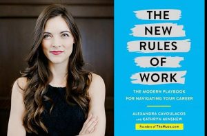 The New Rules of Work | Alexandra Cavoulacos and Kathryn Minshew (Book Review)